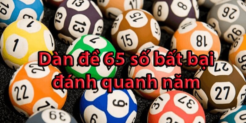 Ưu điểm của dàn đề 65